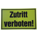 Zutritt verboten Warnschild