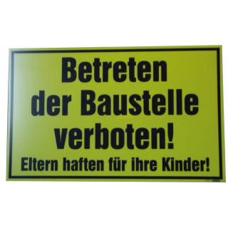 Betreten der Baustelle verboten